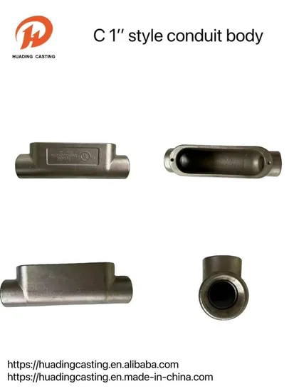 Investment Casting C-Style Conduit Body Made in China