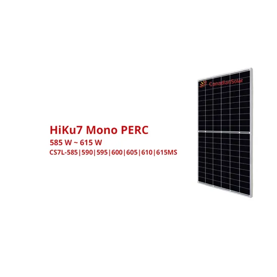 605W 600W Hiku7 Mono Module Canadian Monocrystalline Solar Panel Price
