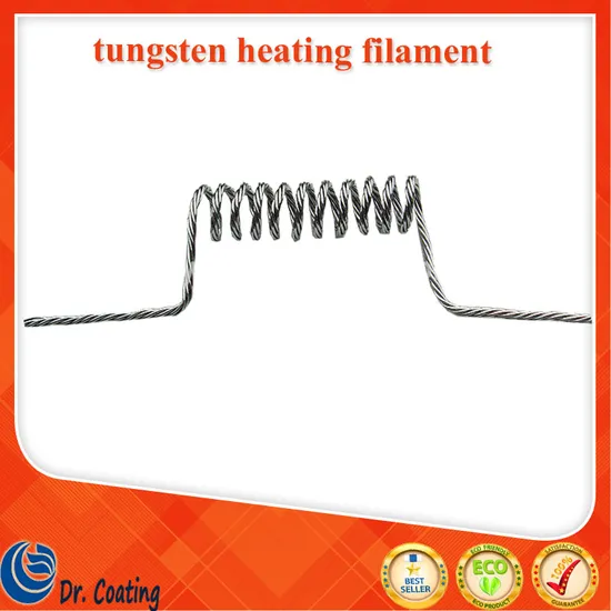 Tungsten Heating Element Tungsten Filament for Vacuum Coating
