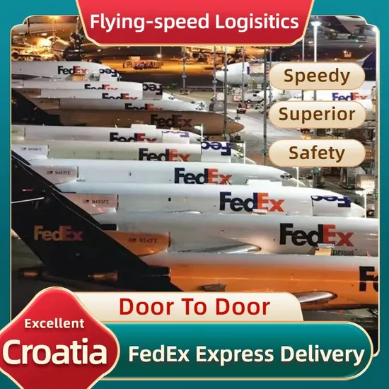 China to Croatia/USA Excellent FedEx Express Delivery Shipping Agent, Freight Forwarder/Logistics