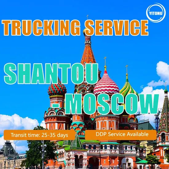 Trucking Companies Shipping to Russia Logistics Russia China Goods Bulk Shipping Broker Taxes Cargo Export Agent From Shantou to Moscow