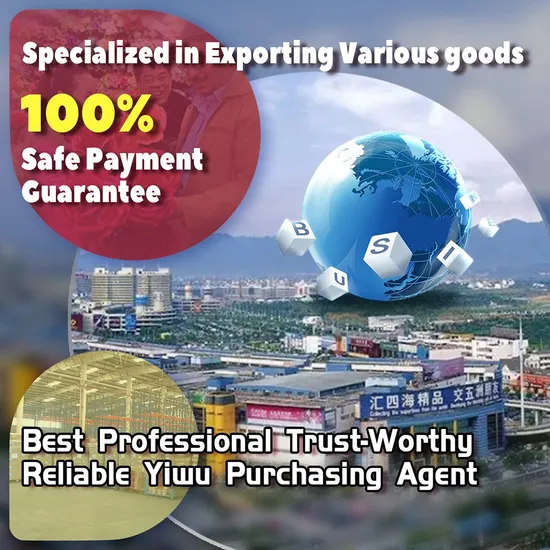 Most Professional Reliable Yiwu Guangzhou Dropshipping Buying Commission Agent in China