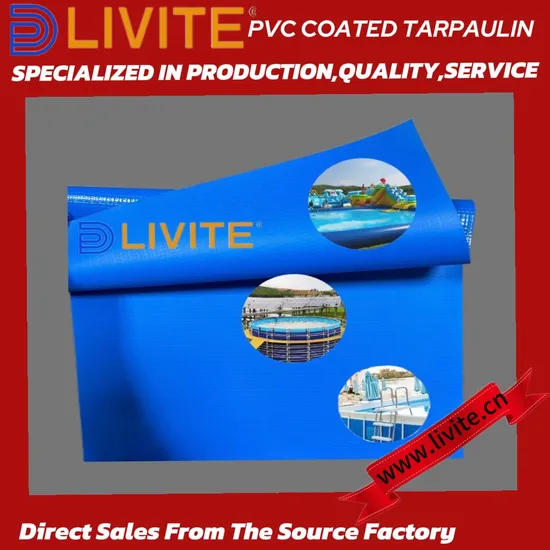 Livite 100% Polyester Customized Unti-UV Reinforced Liner PVC Coated Tarpaulin Liner Pool Swimming PVC Water Tank for Swimming Pool Construction Material