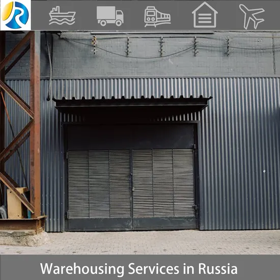 Warehouse Services for Cargo Shipping in Russia