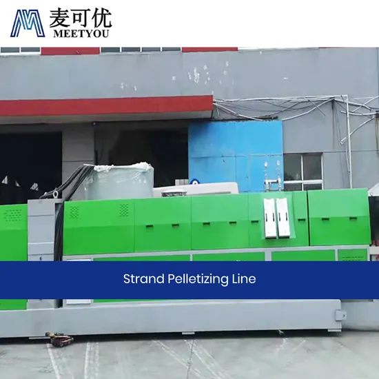 Meetyou Machinery Waste Plastic Recycling Machine China High Production Extrusion Granulation Production Line Suppliers Plastic Granulation Extrusion Line